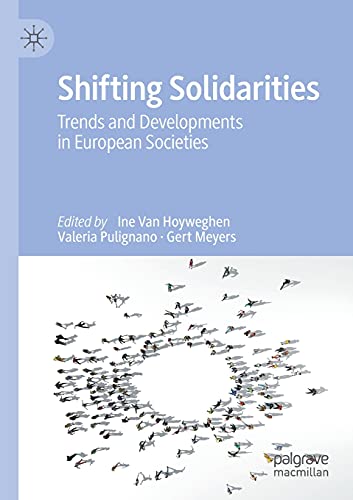 Shifting Solidarities: Trends and Developments in European Societies von Palgrave Macmillan