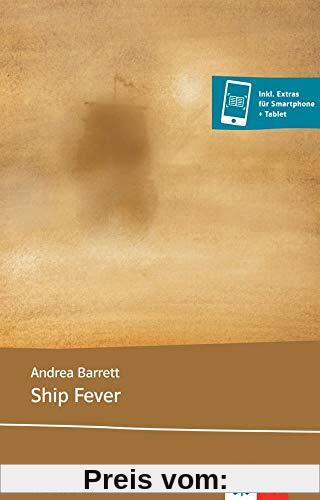 Ship Fever (Klett English Editions)