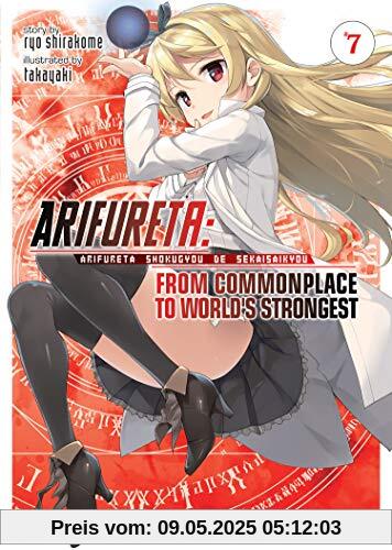 Shirakome, R: Arifureta: From Commonplace to World's Stronge (Arifureta: from Commonplace to World's Strongest)