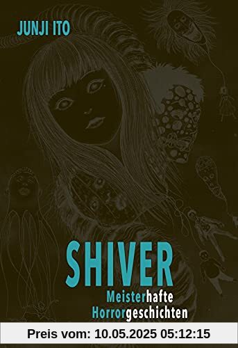 Shiver - Meisterhafte Horrorgeschichten: Das Best-of von Junji Ito – neun Kurzgeschichten vom Meister des Horrors selbst ausgewählt und mit persönlichen Kommentaren versehen.