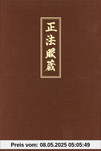 Shobogenzo. Die Schatzkammer des wahren Dharma-Auges. Band 1 (Kap. 1-21)