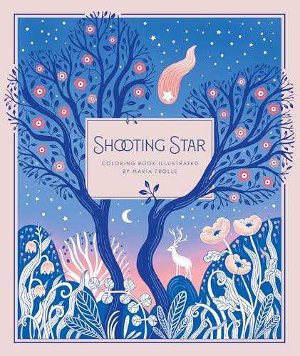Shooting Star: Coloring Book (Maria Trolle) von Gibbs M. Smith Inc