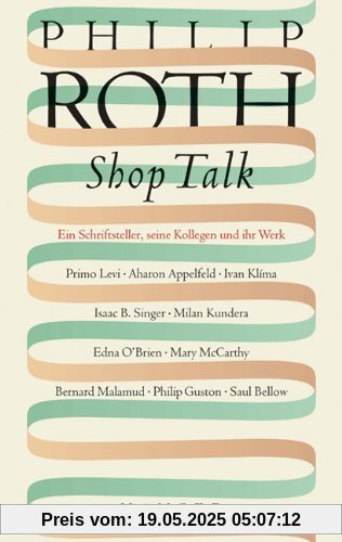 Shop Talk: Ein Schriftsteller, seine Kollegen und ihr Werk