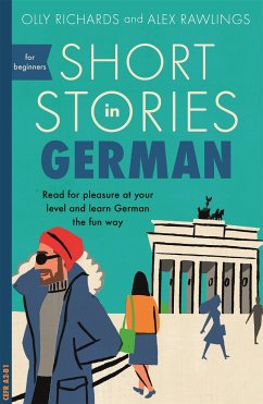 Short Stories in German for Beginners von Hodder & Stoughton / Teach Yourself