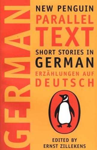 Short Stories in German: New Penguin Parallel Texts (New Penguin Parallel Texts-miscellaneous/English)