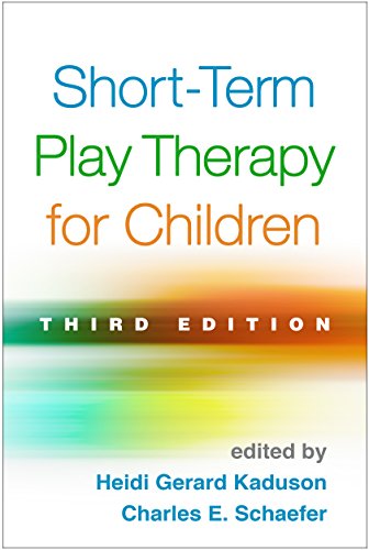 Short-Term Play Therapy for Children, Third Edition von Taylor & Francis