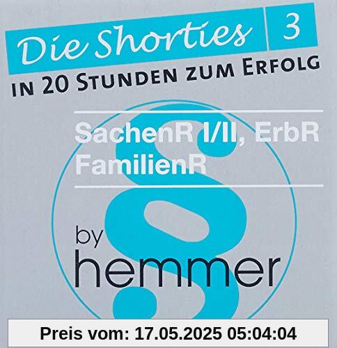 Shorties Box 3 - SachenR, ErbR, FamR. Minikarteikarten: In 20 Stunden zum Erfolg. In Fragen und Antworten