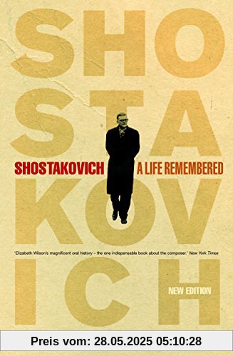 Shostakovich: A Life Remembered