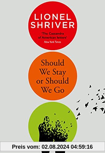 Should We Stay or Should We Go: Lionel Shriver