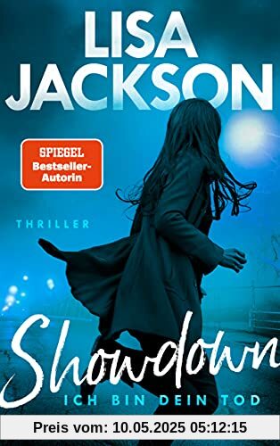 Showdown - Ich bin dein Tod: Thriller (Ein West-Coast-Thriller)