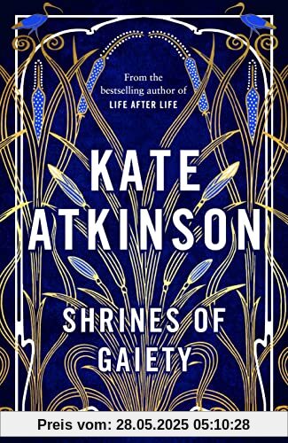 Shrines of Gaiety: From the global No.1 bestselling author of Life After Life