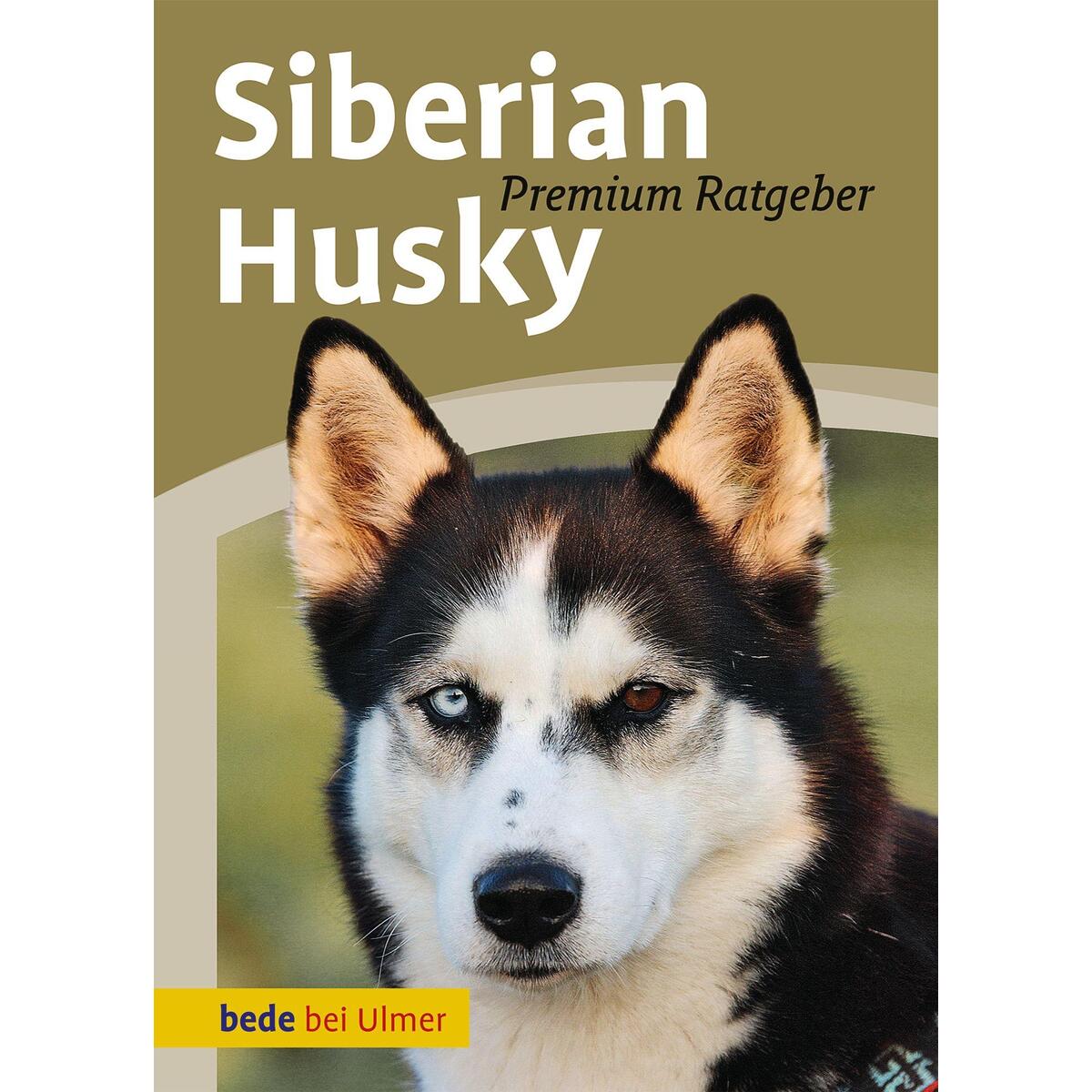 Siberian Husky von Ulmer Eugen Verlag