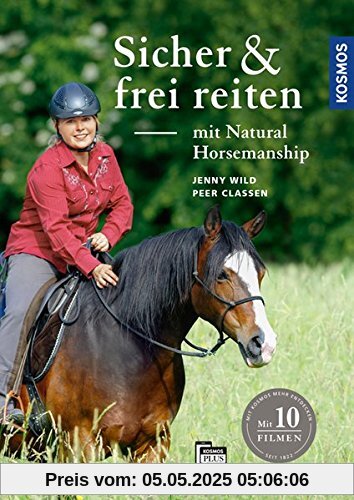 Sicher und frei reiten mit Natural Horsemanship
