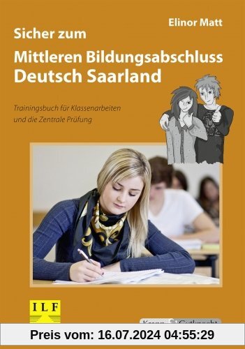 Sicher zum Mittleren Bildungsabschluss Deutsch Saarland: Schülerarbeitsheft mit Lösungsheft