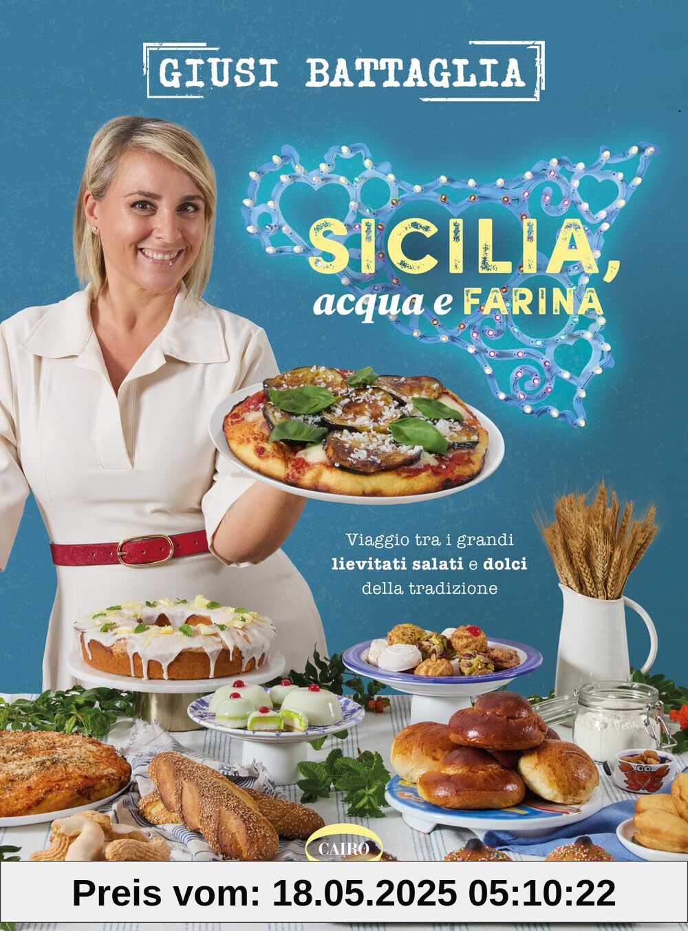 Sicilia, acqua e farina. Viaggio tra i grandi lievitati salati e dolci della tradizione (Cubicook)