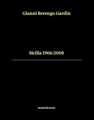 Sicilia 1966/2008. Ediz. italiana e inglese (Time travel) von Humboldt Books