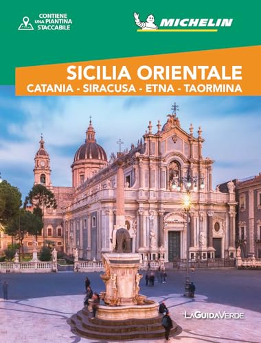 Sicilia Orientale. Catania, Siracusa, Etna, Taormina. Con mappa estraibile (La Guida Verde Week&GO) von White Star
