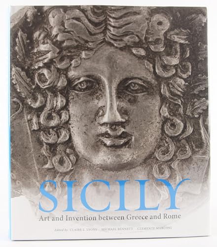 Sicily: Art and Invention Between Greece and Rome (Getty Publications – (Yale))
