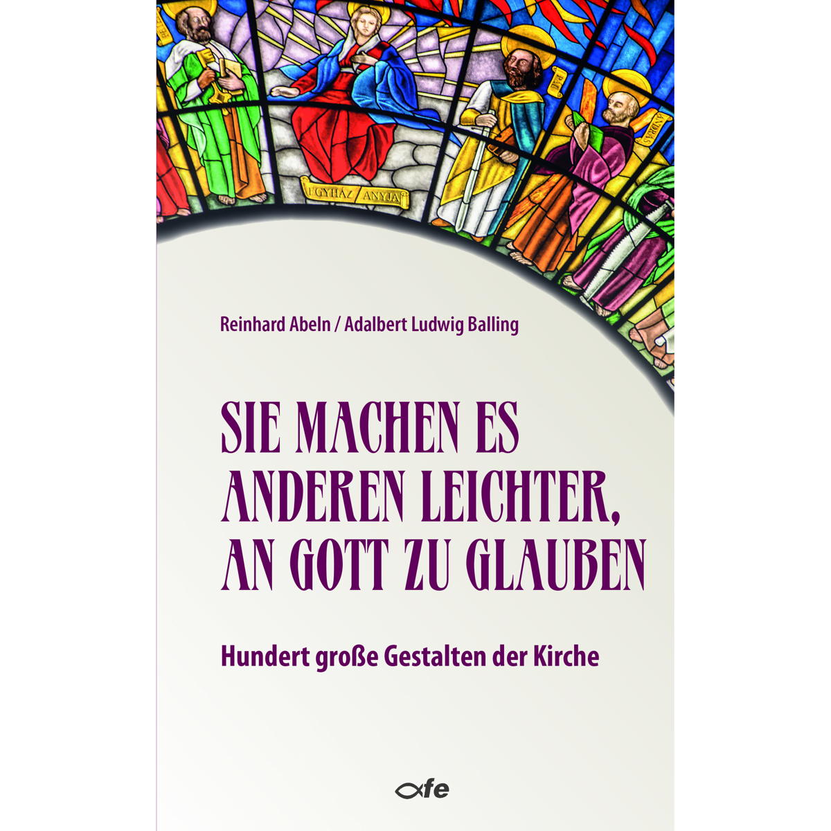 Sie machen es anderen leichter, an Gott zu glauben Sie machen es anderen leichter, an Gott zu glauben von Fe-Medienverlags GmbH