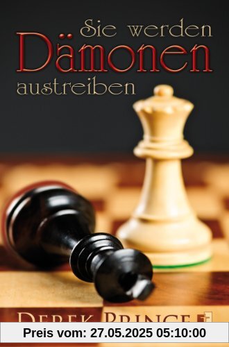 Sie werden Dämonen austreiben Sie werden Dämonen austreiben