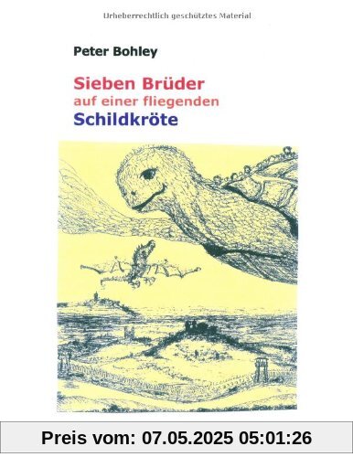 Sieben Brüder auf einer fliegenden Schildkröte