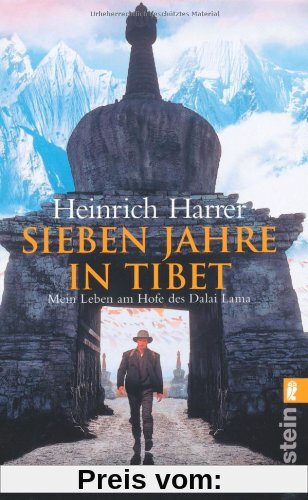 Sieben Jahre Tibet: Mein Leben am Hofe des Dalai Lama