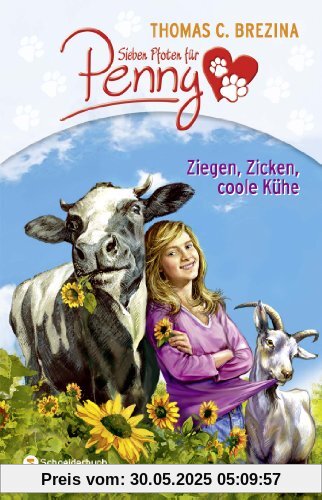 Sieben Pfoten für Penny Sammelband 03: Ziegen, Zicken, coole Kühe Sieben Pfoten für Penny Sammelband 03: Ziegen, Zicken, coole Kühe