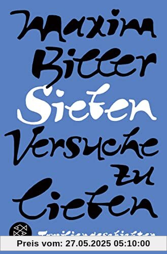 Sieben Versuche zu lieben: Familiengeschichten