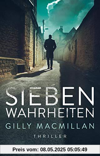 Sieben Wahrheiten: Thriller