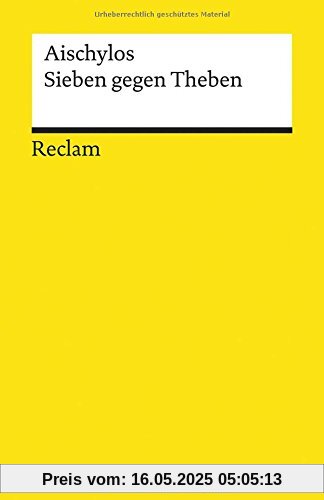 Sieben gegen Theben (Reclams Universal-Bibliothek)