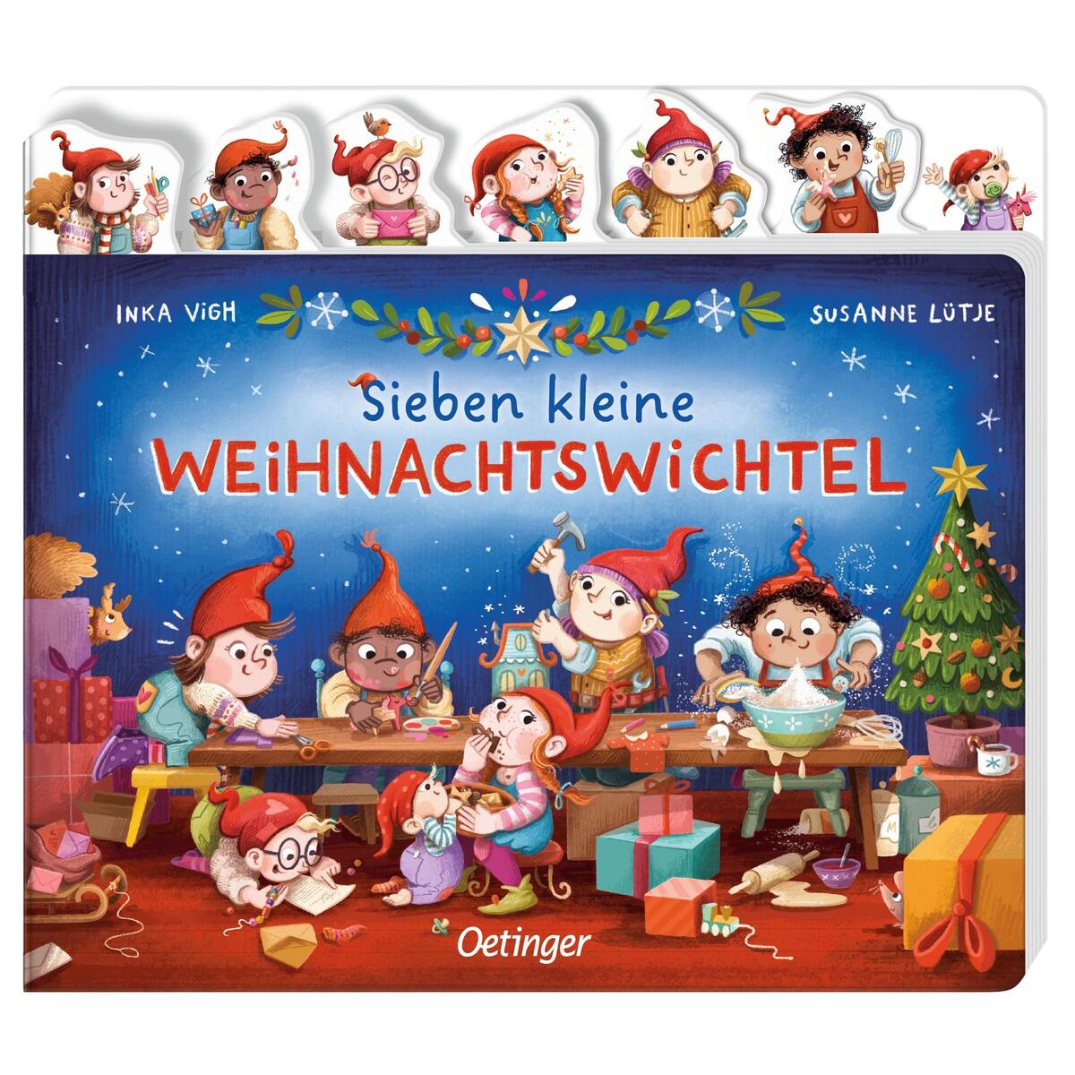Sieben kleine Weihnachtswichtel Sieben kleine Weihnachtswichtel von Oetinger