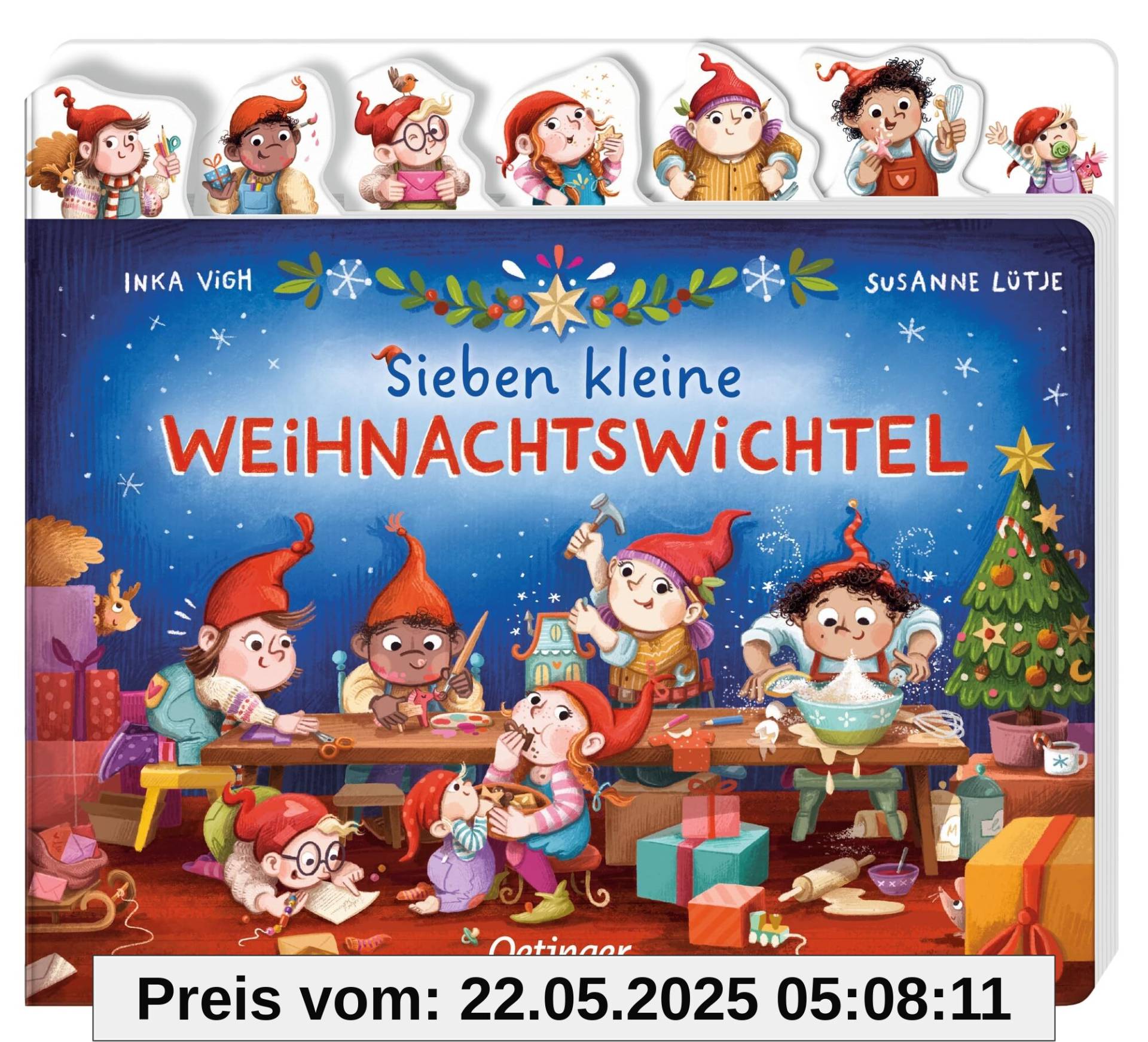 Sieben kleine Weihnachtswichtel: Register-Pappbilderbuch zum einfachen Umblättern mit witzigen Reimen für Kinder ab 18 Monaten