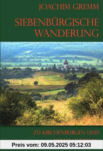 Siebenbürgische Wanderung Siebenbürgische Wanderung