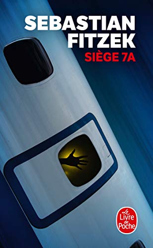 Siège 7A: Thriller von Hachette