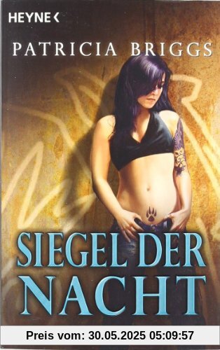 Siegel der Nacht: Mercy Thompson 6 - Roman