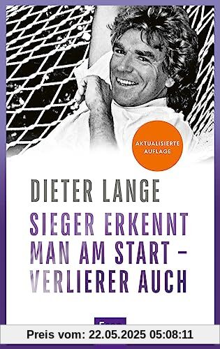 Sieger erkennt man am Start – Verlierer auch: Die Schule des Lebens