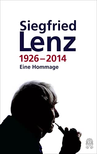 Siegfried Lenz 1926–2014: Eine Hommage von HOFFMANN UND CAMPE VERLAG GmbH