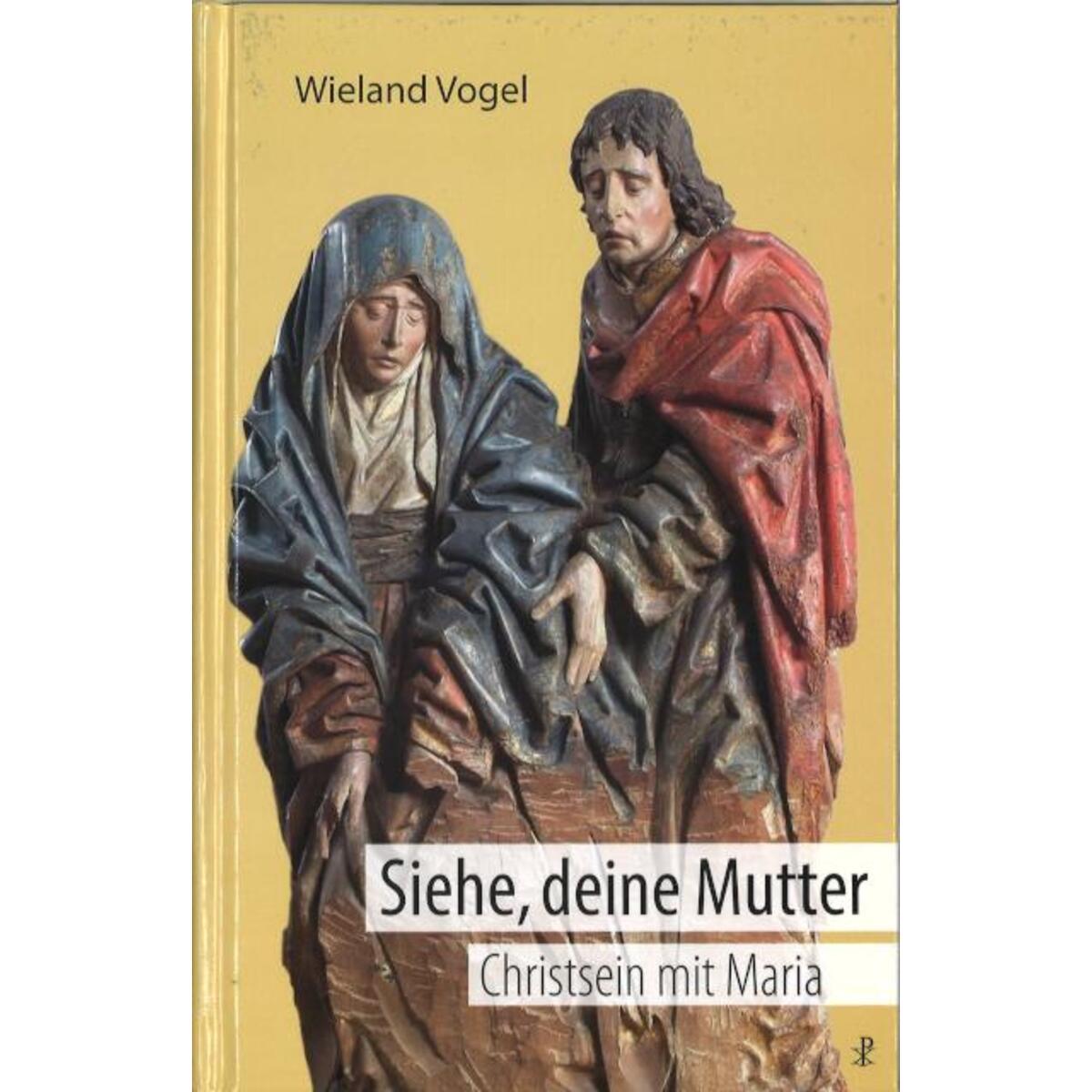 Siehe, deine Mutter von Christiana Verlag