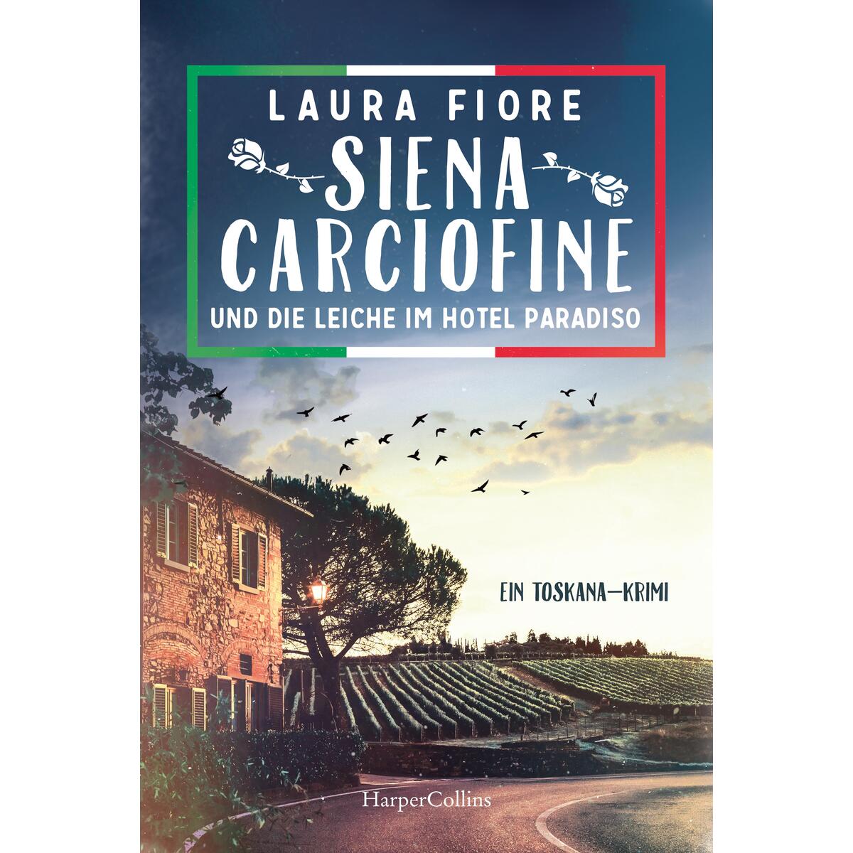 Siena Carciofine und die Leiche im Hotel Paradiso von HarperCollins Taschenbuch