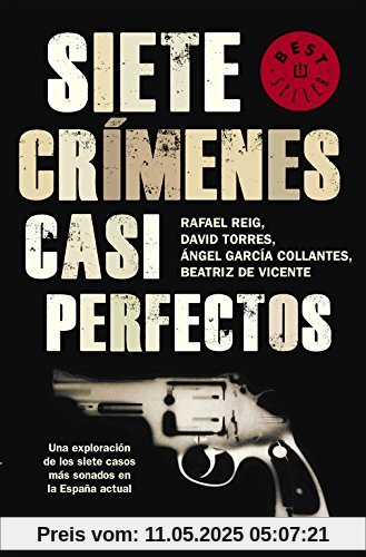 Siete crímenes casi perfectos (BEST SELLER, Band 26200)