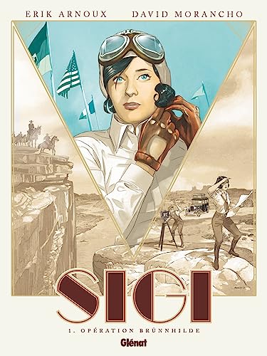 Sigi - Tome 01: Opération Brünnhilde