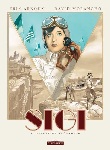 Sigi: 1. Operation Brünnhild Sigi: 1. Operation Brünnhild von Schreiber + Leser