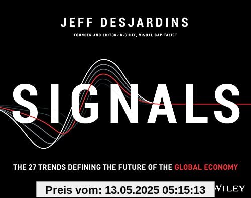 Signals: The 27 Trends Defining the Future of the Global Economy
