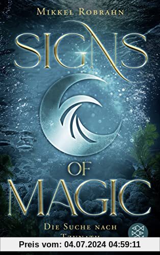 Signs of Magic 2 – Die Suche nach Tzunath (Signs of Magic-Serie, Band 2)