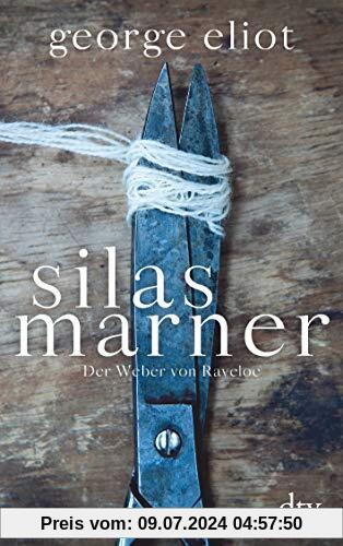 Silas Marner: Der Weber von Raveloe Roman