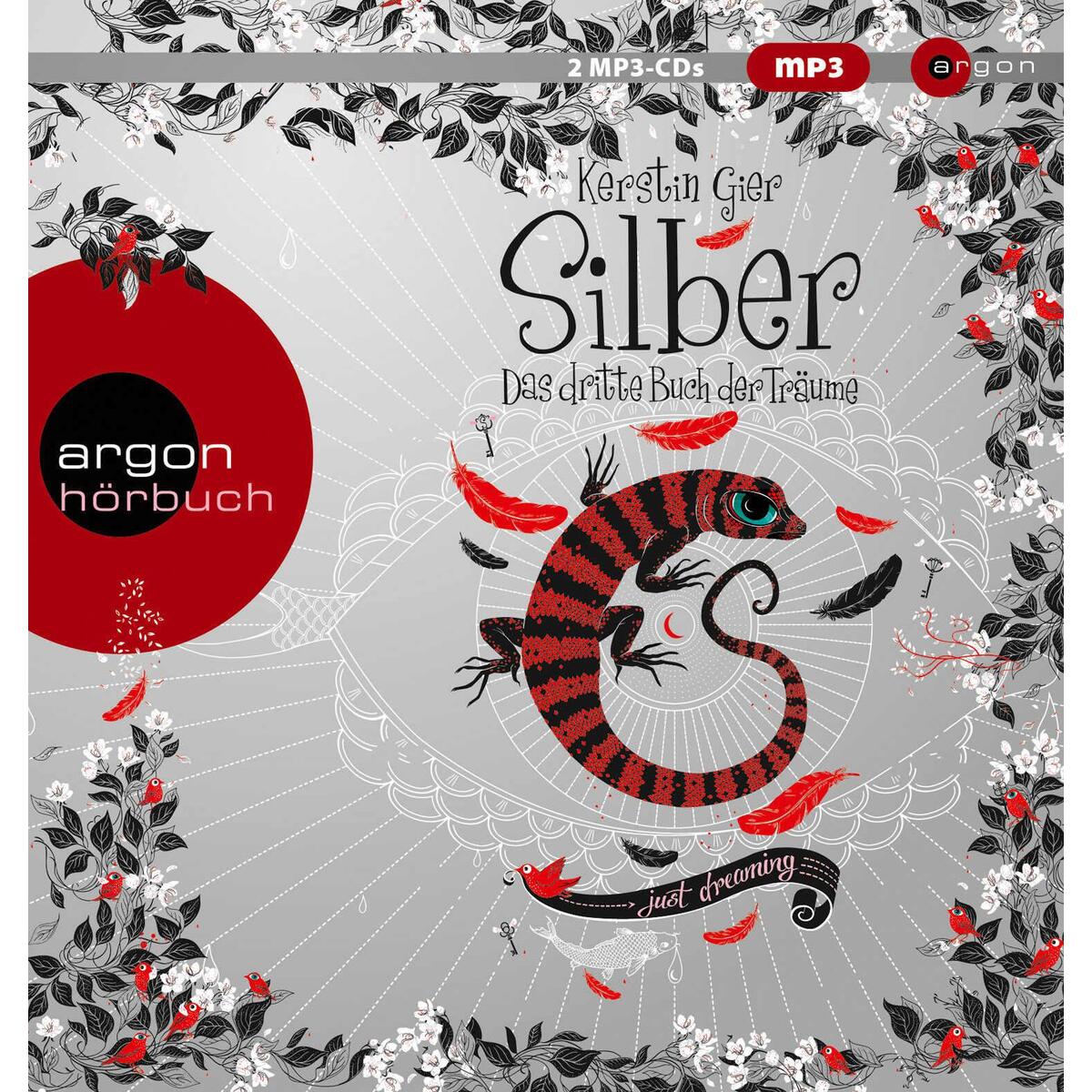 Silber - Das dritte Buch der Träume von Argon Sauerländer Audio