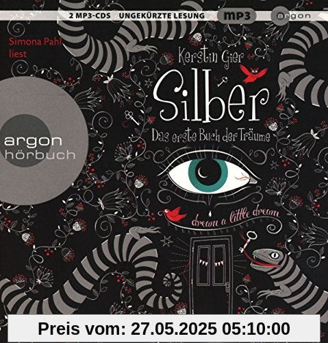 Silber – Das erste Buch der Träume Silber – Das erste Buch der Träume