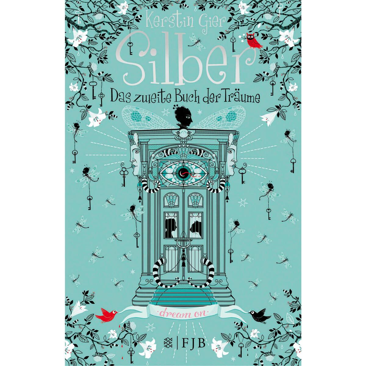 Silber - Das zweite Buch der Träume von FISCHER FJB