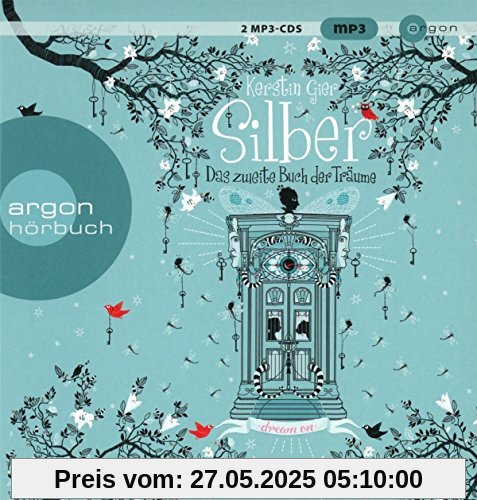Silber – Das zweite Buch der Träume: Dream a Little Dream