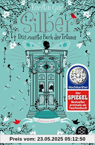 Silber - Das zweite Buch der Träume: Roman (Silber-Trilogie)